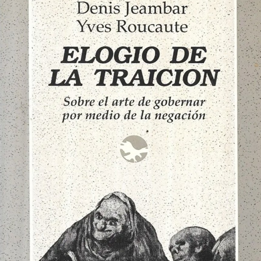 TRAICIONES, TRAIDORES Y TRAICIONADOS