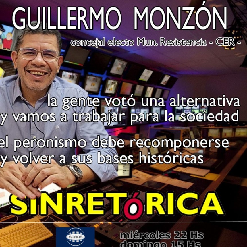 GUILLERMO  MONZÓN EN SINRETÓRICA TV